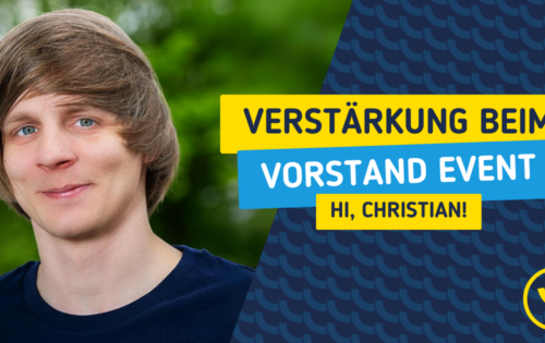 Verstärkung für den Vorstand Event: Herzlich willkommen, Christian!
