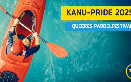 Kanu-Pride 2025 – Paddeln, Party, Pride!