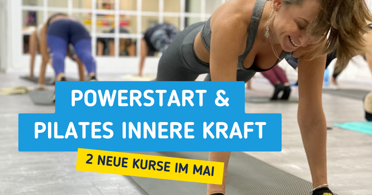 Neue Angebote: Powerstart und Innere Kraft